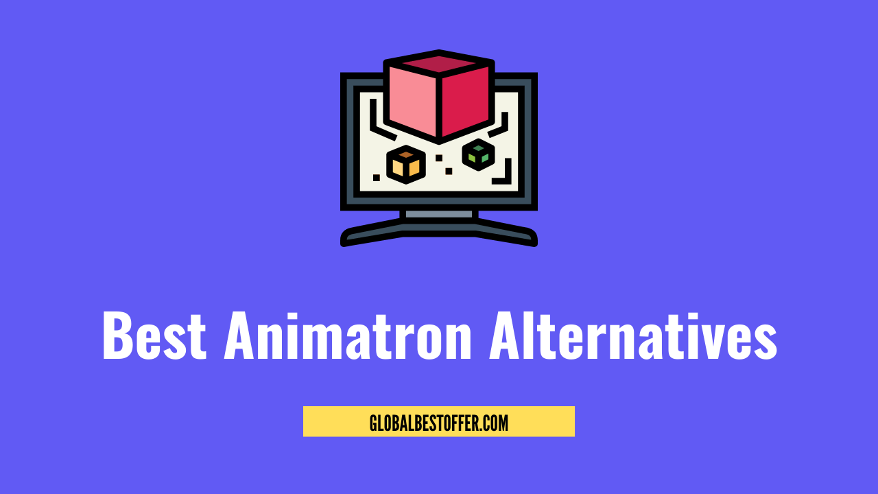 Best Animatron Alternatives